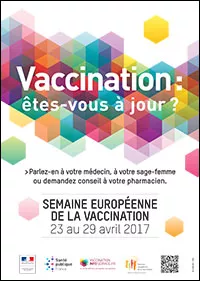 SEMAINE EUROPÉENNE DE LA VACCINATION du 23 au 29 avril 2017